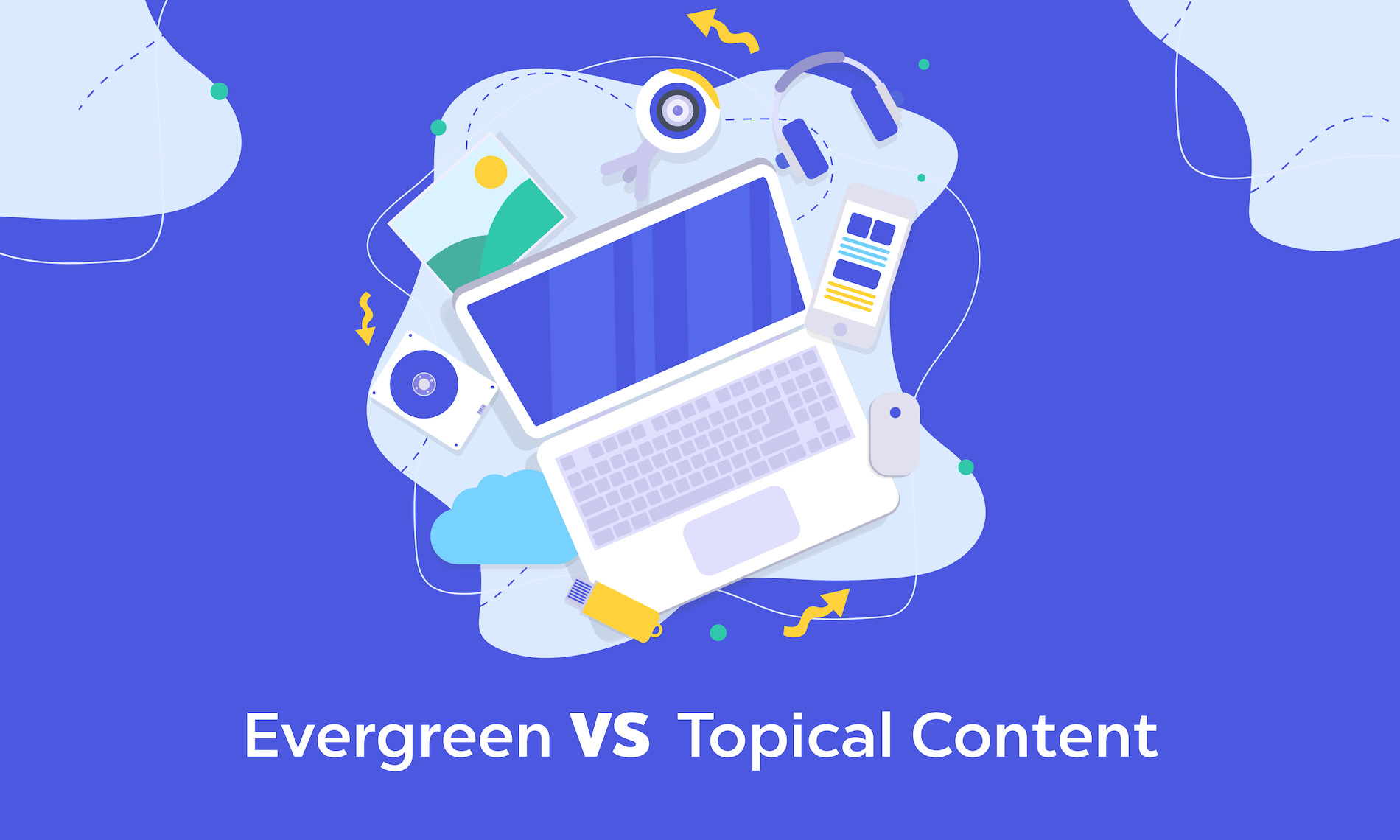 Evergreen and Topical Content|Content marketing agency india