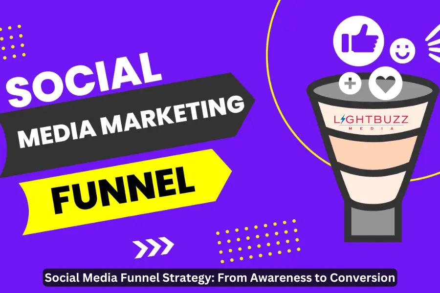 Strategy- Social Media Funnel | Social media marketing agency